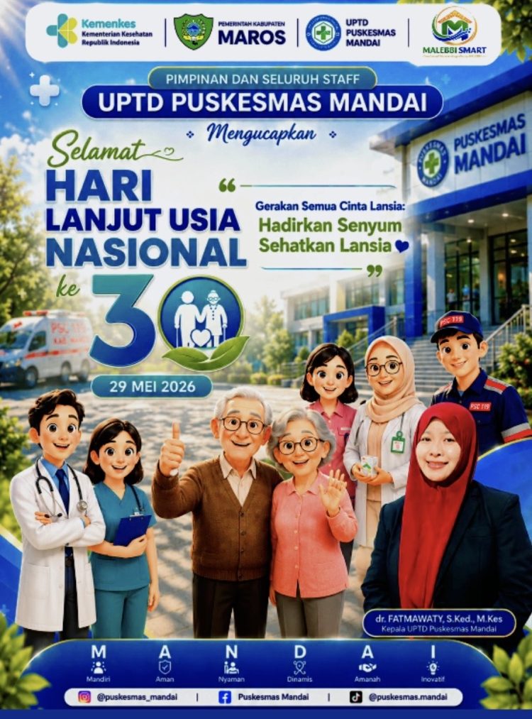 Peringati HLUN ke-30, Kepala UPTD Puskesmas Mandai dr. Fatmawaty Berkomitmen Tingkatkan Layanan Kesehatan Lansia di Maros