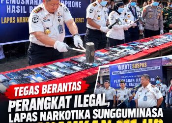 Tegas Berantas Perangkat Ilegal, Lapas Narkotika Sungguminasa Musnahkan 111 HP dan Resmi Operasikan Wartelsuspas