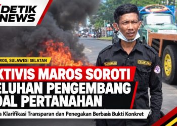 Aktivis Maros Soroti Keluhan Pengembang Soal Pertanahan: Minta Klarifikasi Transparan dan Penegakan Bukti Konkret