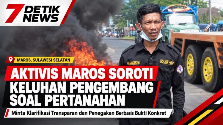 Aktivis Maros Soroti Keluhan Pengembang Soal Pertanahan: Minta Klarifikasi Transparan dan Penegakan Bukti Konkret