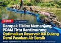 PDAM Tirta Bantimurung Optimalkan Reservoir IKK Dulang Demi Pasokan Air Bersih