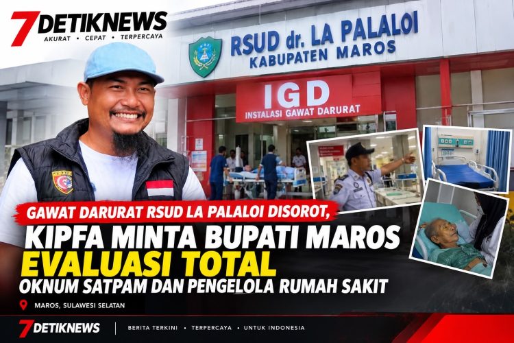 Gawat Darurat RSUD La Palaloi Disorot, KIPFA Minta Bupati Maros Evaluasi Total Oknum Satpam dan Pengelola Rumah Sakit