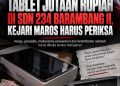 Skandal Penjualan Tablet di SDN 234 Barambang II, Kejari Maros Didesak Turun Tangan