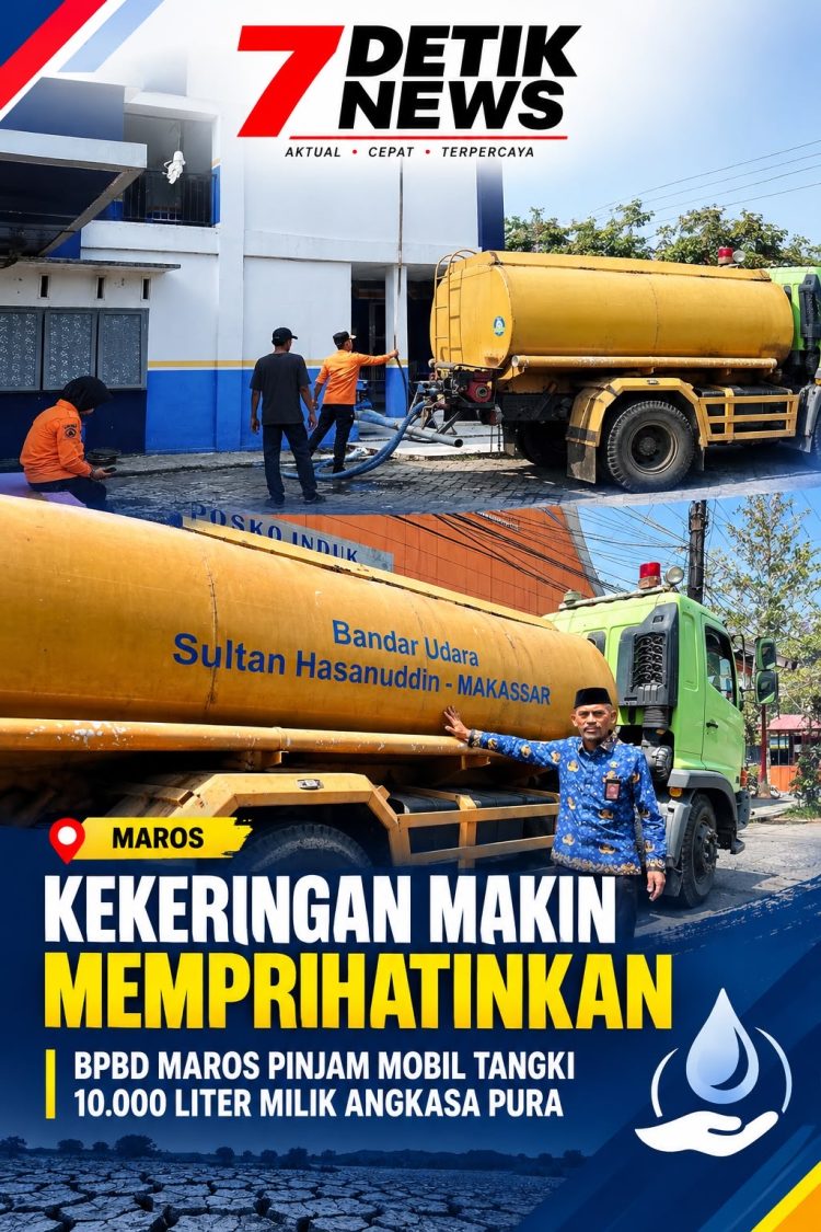 Kekeringan Makin Memprihatinkan, BPBD Maros Pinjam Mobil Tangki 10 Ribu Liter Milik Angkasa Pura demi Pasokan Air Bersih